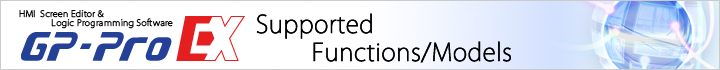 GP-Pro EX Models Supported/ Function List