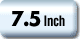 7.5inch